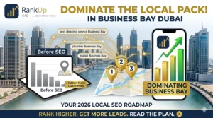Local SEO for Business Bay Dubai Dominate the Local Pack in 2026